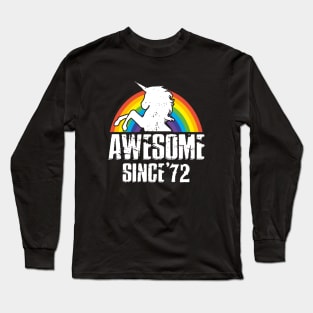 Unicorn Awesome Since 72 Rainbow Love Horse Cute Awesome Long Sleeve T-Shirt